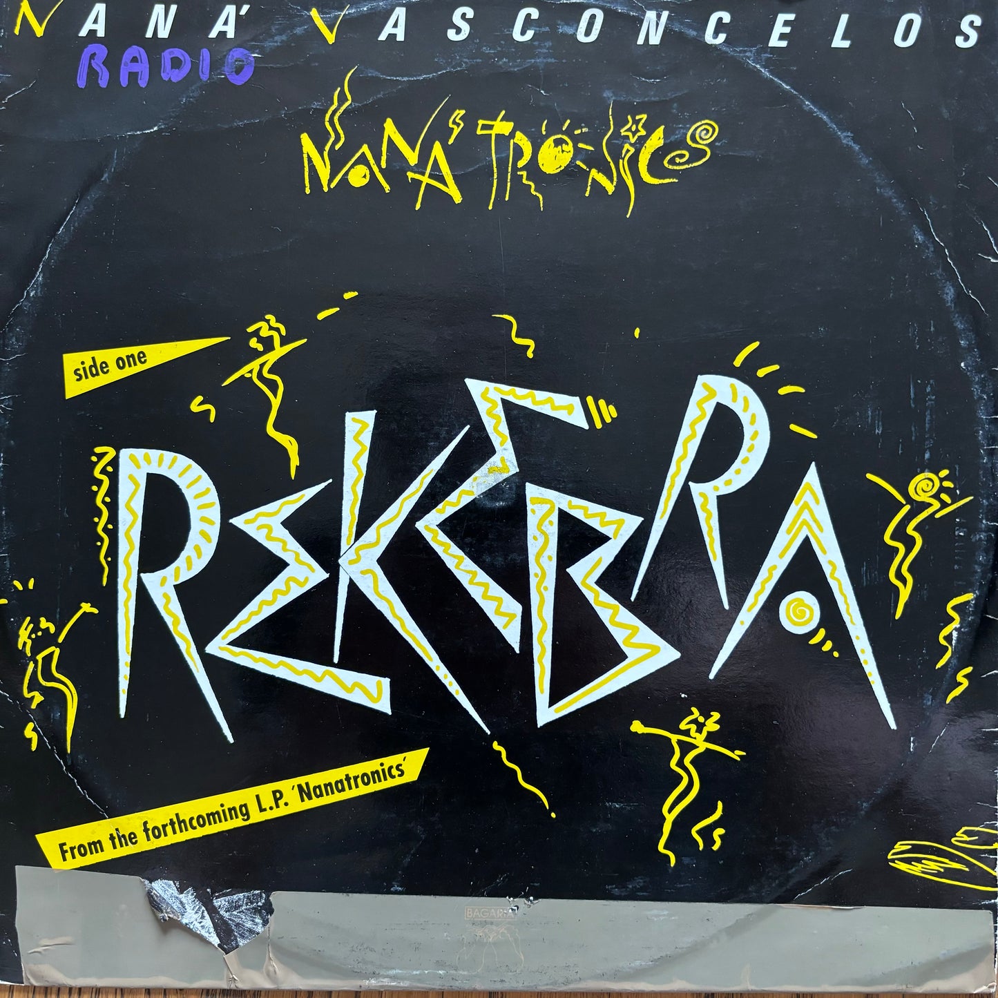 Naná Vasconcelos – Rakebra / Nanatroniko (12", 45 RPM - Italy)