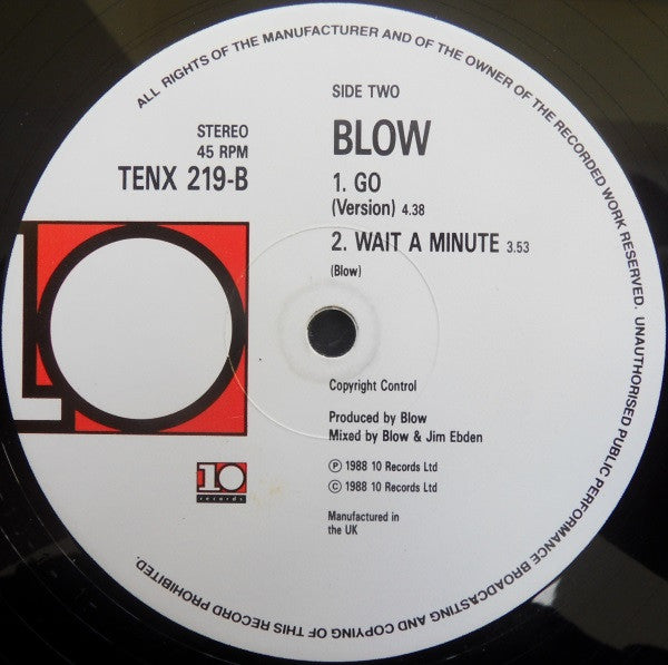 Blow – Go (12", UK - 1988)