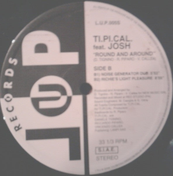 Ti.Pi.Cal., Josh Colow – Round And Around (12", Italy - 1995)
