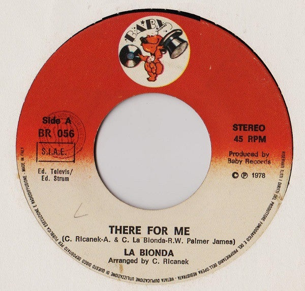 La Bionda – There For Me (7", Italy - 1978)