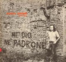 Enrico Medail – Nè Dio Nè Padrone (LP, Album, Italy - 1977)