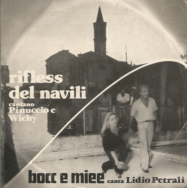 Lidio Petrali – Rifless Del Navili (7", Italy - 1979)