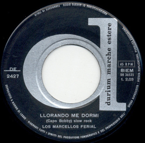Marcello's Ferial – Cuando Calienta El Sol = Quando Brucia Il Sole / Llorando Me Dormi (7", Italy - 1962)