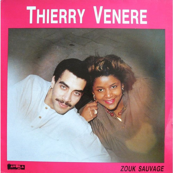 Thierry Venere – Zouk Sauvage (LP, Album, France)