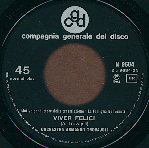Armando Trovaioli E La Sua Orchestra – La Famiglia Benvenuti (7", Italy - 1968)