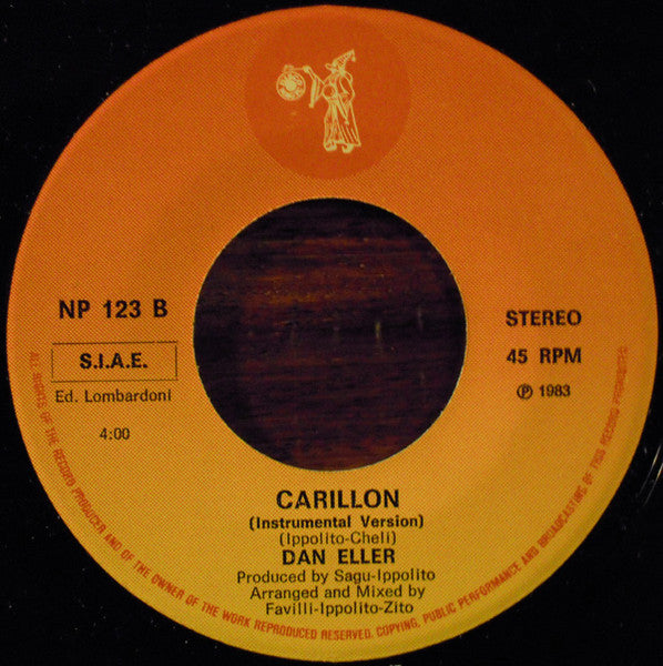 Dan Eller – Carillon (7", Italy - 1983)