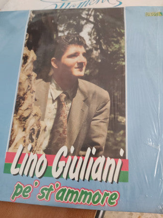 Lino Giuliani – Pe St'Ammore (LP, Album, Italy - 1992)
