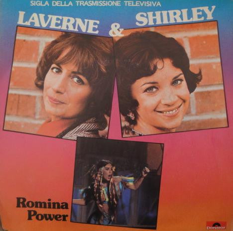 Romina Power – Laverne & Shirley (7", Italy - 1980)