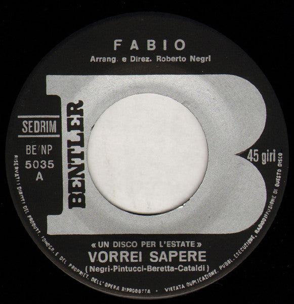 Fabio (57) – Vorrei Sapere / Viva La Notte (7", Italy - 1968)