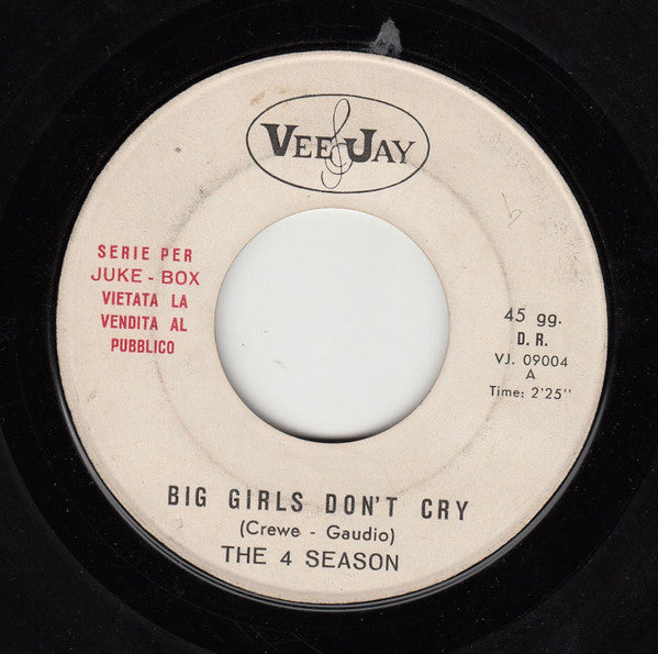 The Four Seasons – Big Girls Don't Cry (7", Italy - 1962)