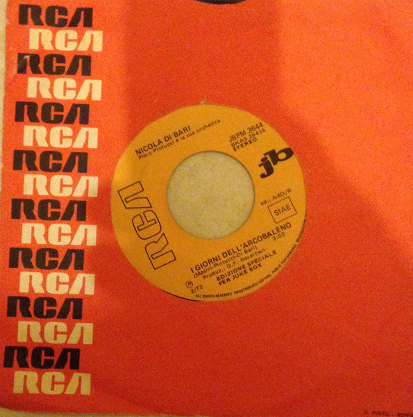 Rita Pavone, Nicola Di Bari – Amici Mai / I Giorni Dell'Arcobaleno (7", Italy - 1972)