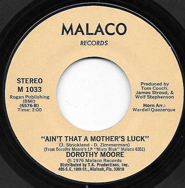 Dorothy Moore – Funny How Time Slips Away / Ain't That A Mother's Luck (7", US - 1976)