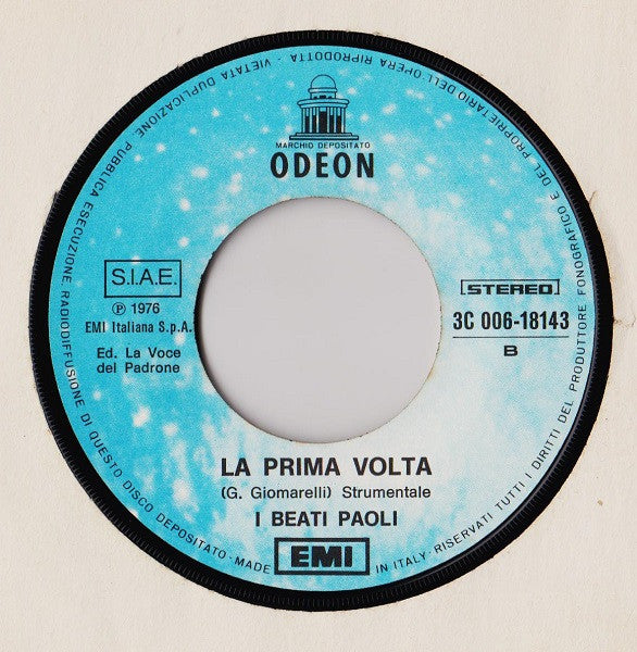 Andrea E Nicole, I Beati Paoli – La Prima Volta (7", Italy - 1976)