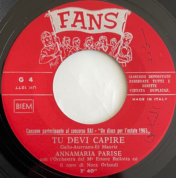 Annamaria Parise – Tu Devi Capire (7", Italy - 1965)
