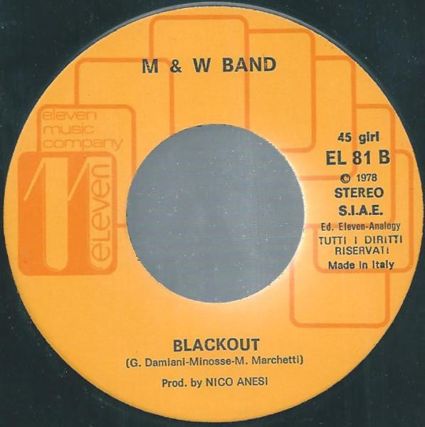 M & W Band – Danger (7", Italy - 1978)