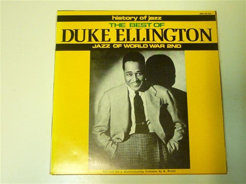 Duke Ellington And His Orchestra – The Best Of Duke Ellington - Jazz Of World War 2nd (LP, Compilation, Italy - 1971)