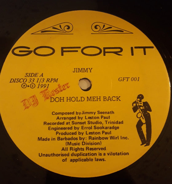 Jimmy Seenath – Doh Hold Meh Back (12", Trinidad & Tobago - 1991)