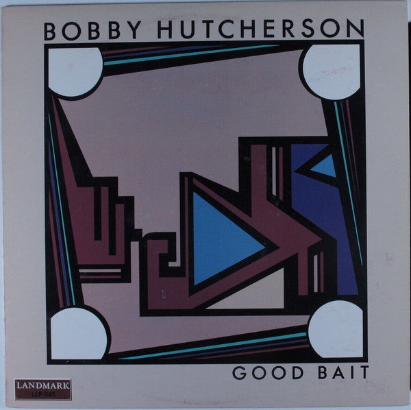 Bobby Hutcherson – Good Bait (LP, Album, Switzerland - 1985)
