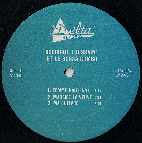 Rodrigue Toussaint, Bossa Combo – Haïti (LP, US)