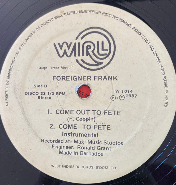 Foreigner Frank – Soup Without Dumpling (12", Barbados - 1987)
