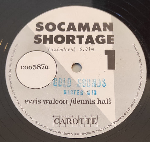 Evris Walcott, Dennis Hall (6) – Socaman Shortage (12", Trinidad & Tobago)