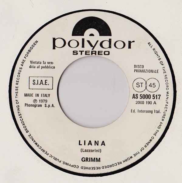 Nicoletta Bauce, Grimm (16) – Grande Mago / Liana (7", Italy - 1979)