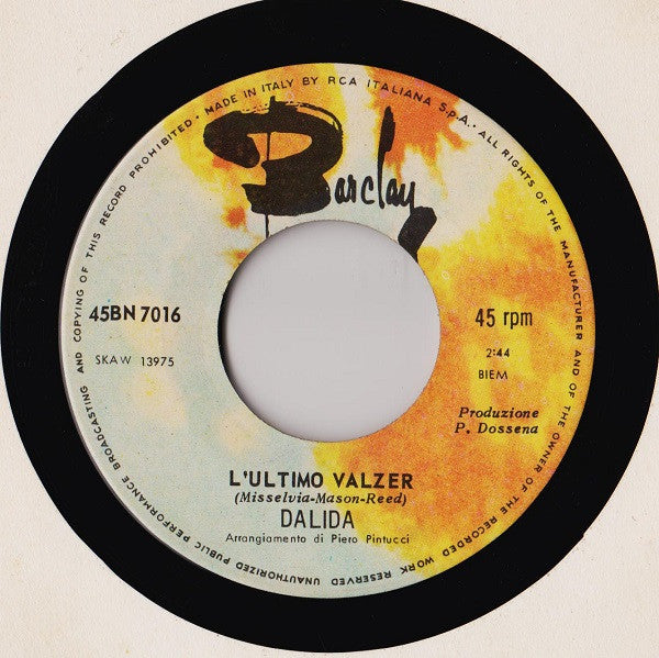 Dalida – Aranjuez La Tua Voce / L'Ultimo Valzer (7", Italy - 1967)
