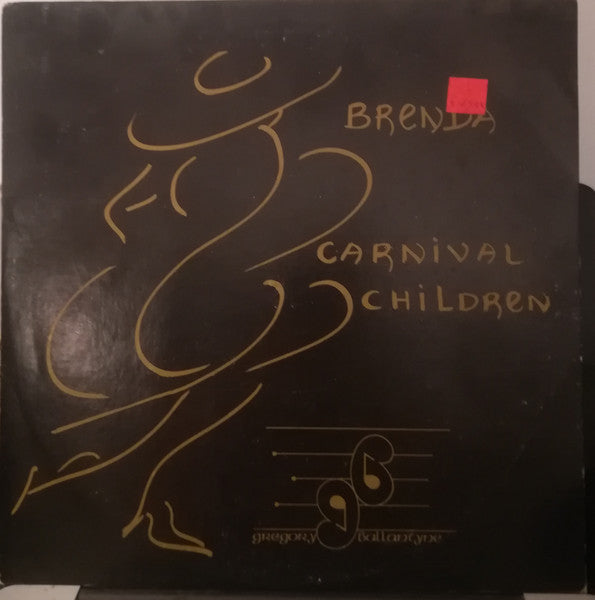 Gregory Ballantyne – Brenda / Carnival Children (12", Trinidad & Tobago)