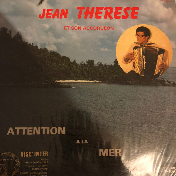 Jean Therese – Attention A la Mer (LP, Martinique)
