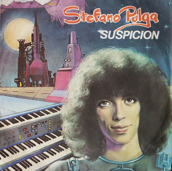 Stefano Pulga - Suspicion (7", 45 RPM - Italy)