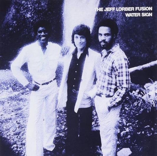 The Jeff Lorber Fusion ‎– Water Sign (LP, Album - Italy)