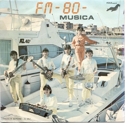 FM-80 - Musica (7", 45 RPM - Italy)