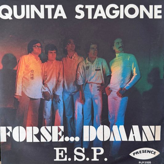 La Quinta Stagione – Forse Domani (7", Italy - 1978)