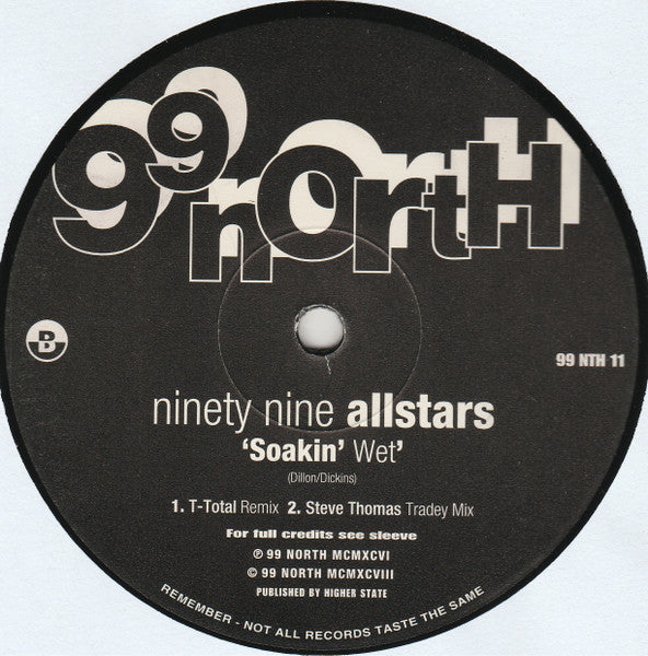 99 Allstars – Soakin' Wet (12", UK - 1998)