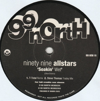 99 Allstars – Soakin' Wet (12", UK - 1998)