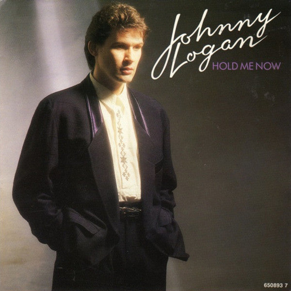 Johnny Logan – Hold Me Now (7", Europe - 1987)