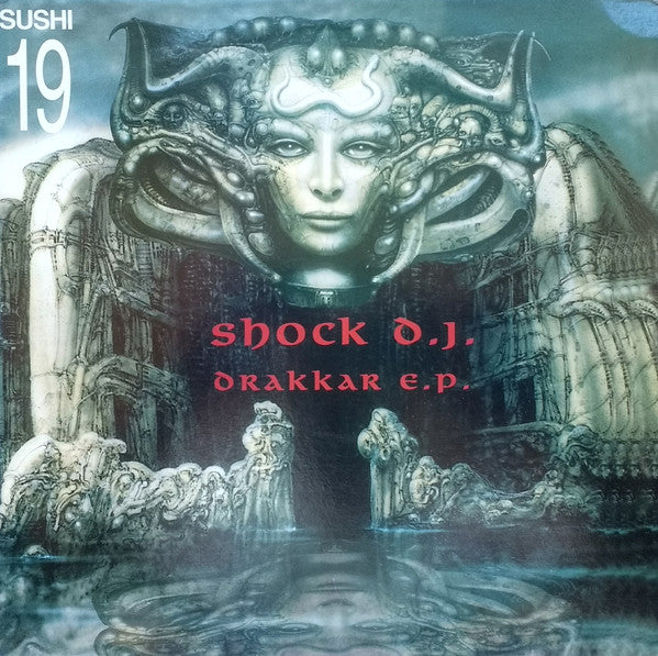 Shock D.J. – Drakkar E.P. (12", Italy - 1999)