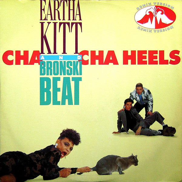 Eartha Kitt, Bronski Beat – Cha Cha Heels (Remix Version) (12", UK - 1989)