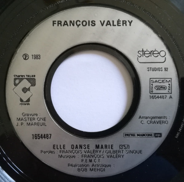 François Valéry – Elle Danse Marie (7", France - 1983)