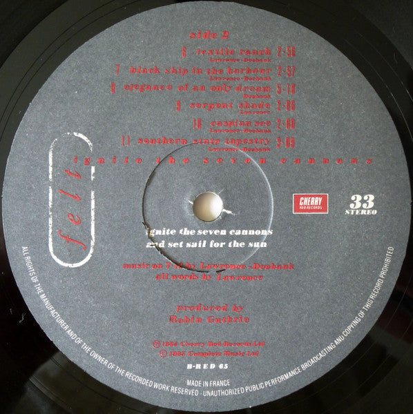 Felt – Ignite The Seven Cannons And Set Sail For The Sun (LP, Album, UK - 1985)