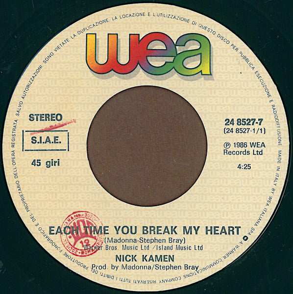 Nick Kamen – Each Time You Break My Heart (7", Italy - 1986)