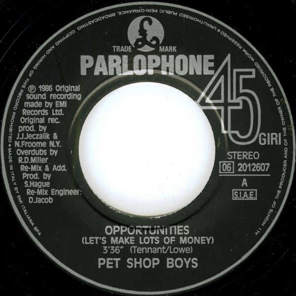 Pet Shop Boys – Opportunities (Let's Make Lots Of Money) (7", Italy - 1986)