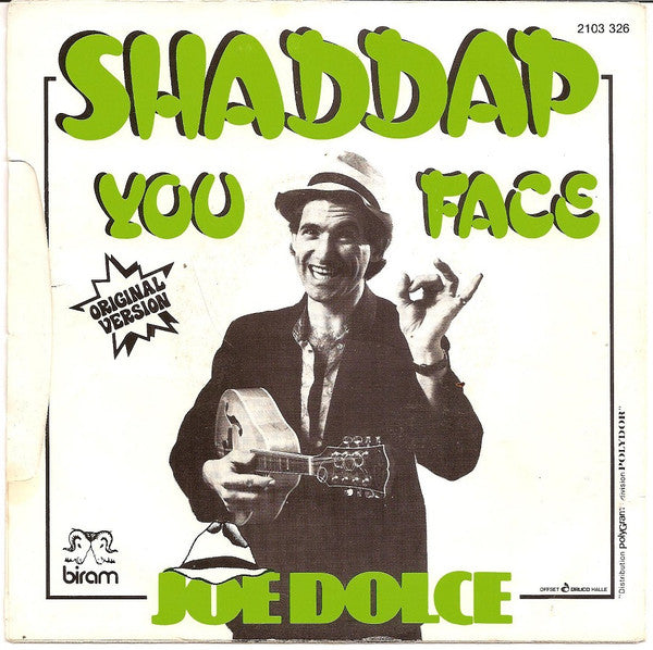Joe Dolce – Shaddap You Face (7", Belgium - 1981)