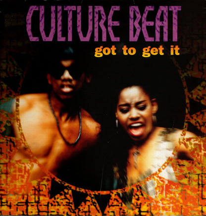 Culture Beat – Got To Get It (12", Europe - 1993)