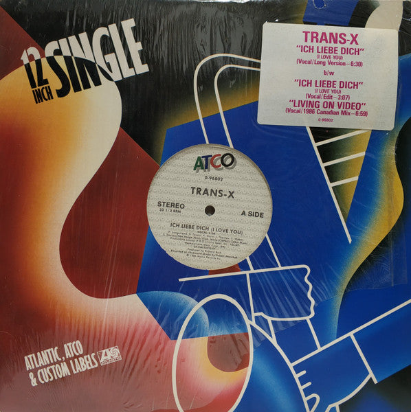Trans-X – Ich Liebe Dich (I Love You) / Living On Video (Canadian Mix) (12", US - 1986)