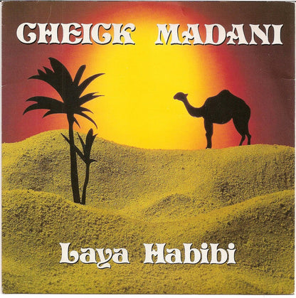 Cheick Madani – Laya Habibi (7", Belgium - 1988)