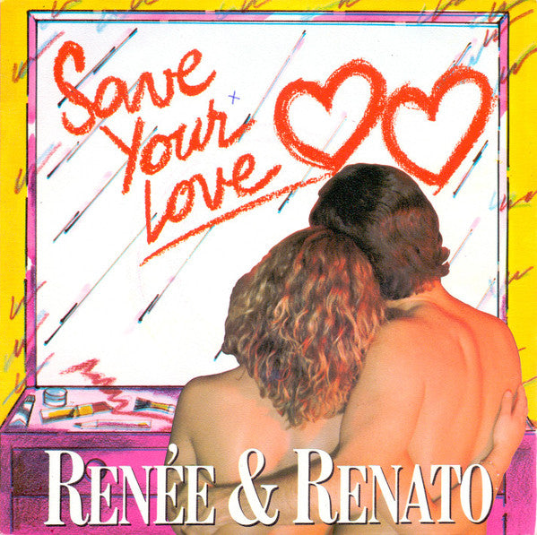 Renée & Renato – Save Your Love (7", France - 1982)