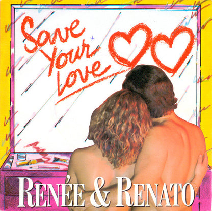 Renée & Renato – Save Your Love (7", France - 1982)