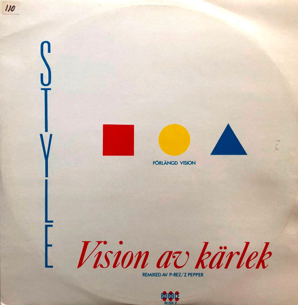 Style (4) – Vision Av Kärlek (Förlängd Vision) / My Kind Of Woman (Extended Vision) (12", Sweden - 1985)