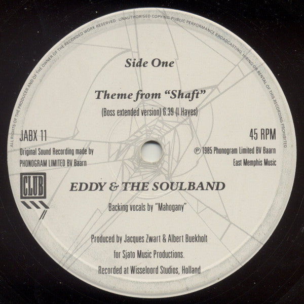 Eddy & The Soulband – Theme From Shaft (Authentic Club Version) (12", UK - 1985)